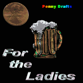Penny Draft for  the LADIES